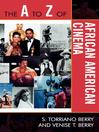 The A to Z of African American Cinema (eBook)